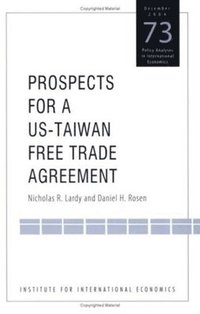 bokomslag Prospects for a US-Taiwan Free Trade Agreement