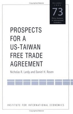 Prospects for a US-Taiwan Free Trade Agreement 1