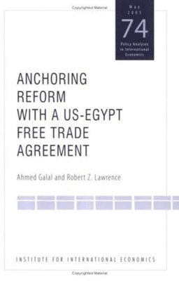 Anchoring Reform with a US-Egypt Free Trade Agreement 1