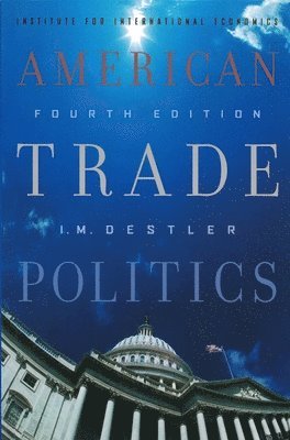 American Trade Politics 1