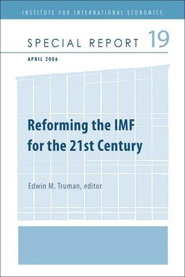 bokomslag Reforming the IMF for the 21st Century