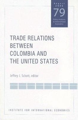 Trade Relations Between Colombia and the United States 1