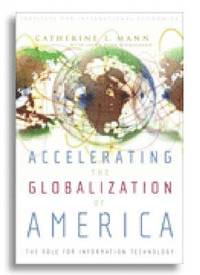 bokomslag Accelerating the Globalization of America - The Role for Information Technology