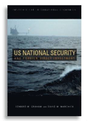 bokomslag U.S. National Security and Foreign Direct Investment