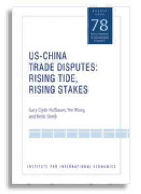 bokomslag US-China Trade Dispute - Rising Tide, Rising Stakes