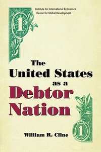 bokomslag The United States as a Debtor Nation