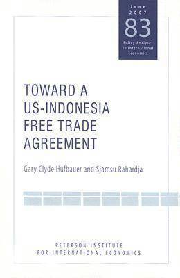 Toward a US-Indonesia Free Trade Agreement 1