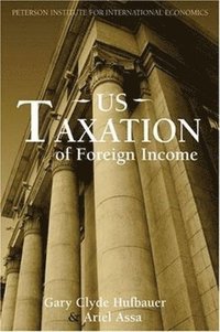 bokomslag US Taxation of Foreign Income