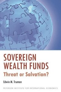 bokomslag Sovereign Wealth Funds - Threat or Salvation?