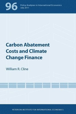 Carbon Abatement Costs and Climate Change Finance 1