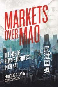 bokomslag Markets Over Mao