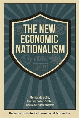bokomslag The New Economic Nationalism