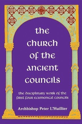 Church of the Ancient Councils  The