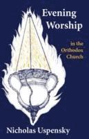 Evening Worship in the Orthodox Chu 1