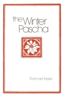 Winter Pascha  The 1