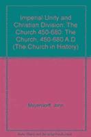 Imperial Unity and Christian Divisi