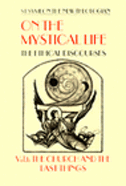 bokomslag On the Mystical Life Vol 1