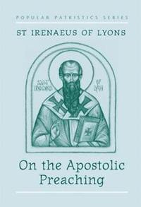 bokomslag On the Apostolic Preaching