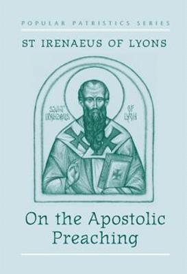 bokomslag On the Apostolic Preaching
