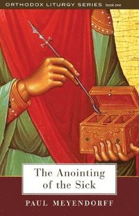 bokomslag Anointing of the Sick