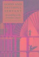 S Anthony - Good and Faithful Servant, Häftad