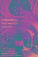 bokomslag Orthodoxy and Western Culture
