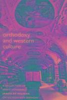 bokomslag Orthodoxy and Western Culture