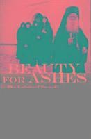 Beauty for Ashes: The Spiritual 1