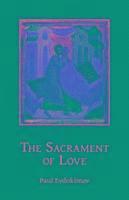 bokomslag The Sacrament of Love