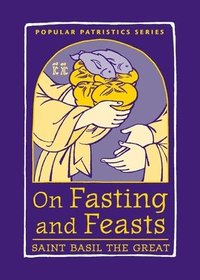 bokomslag On Fasting and Feasts