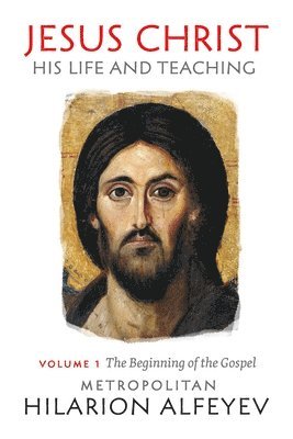 Jesus Christ Life Teaching Vol 1