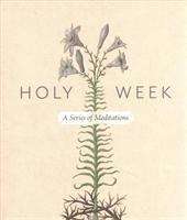 bokomslag Holy Week Meditations