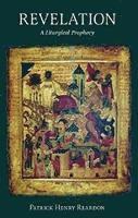 bokomslag Revelation Liturgical Prophecy
