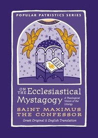 bokomslag On the Ecclesiastical Mystagogy