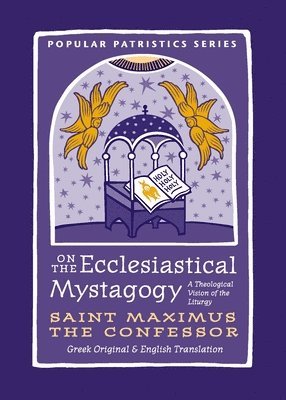 bokomslag On the Ecclesiastical Mystagogy