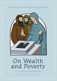 bokomslag On Wealth and Poverty
