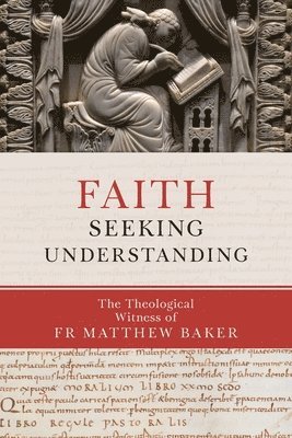 Faith Seeking Understanding 1