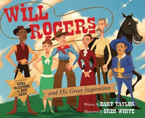 Will Rogers and His Great Inspiration