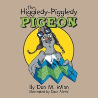 bokomslag The Higgledy-Piggledy Pigeon