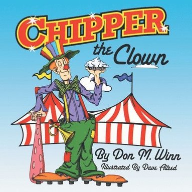 Don M Winn - Chipper the Clown, Häftad