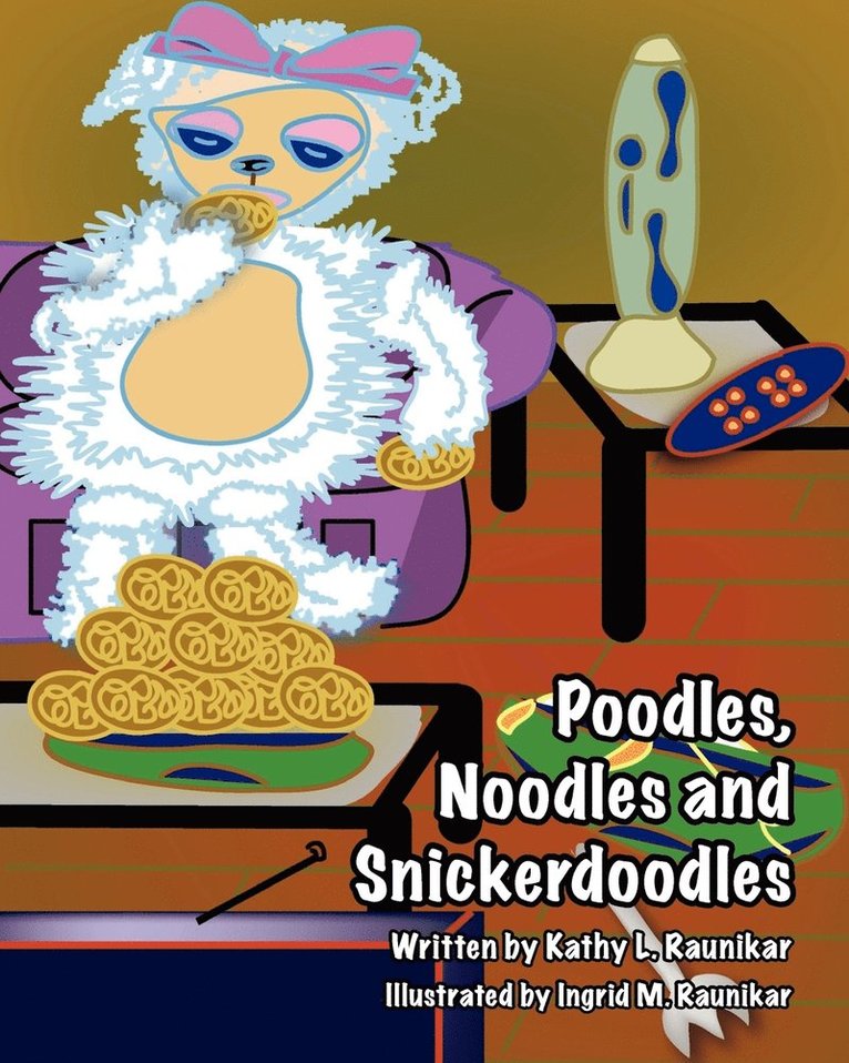 Poodles, Noodles and Snickerdoodles 1