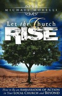 bokomslag Let the Church Rise