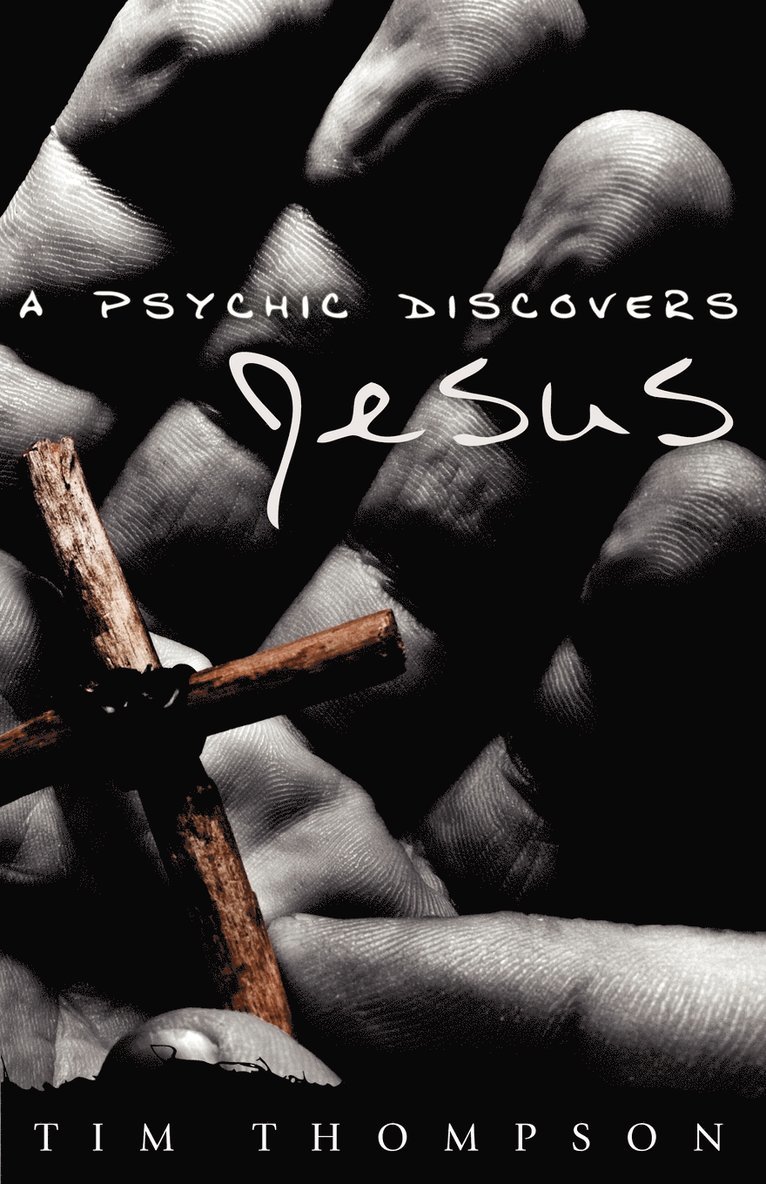 A Psychic Discovers Jesus 1