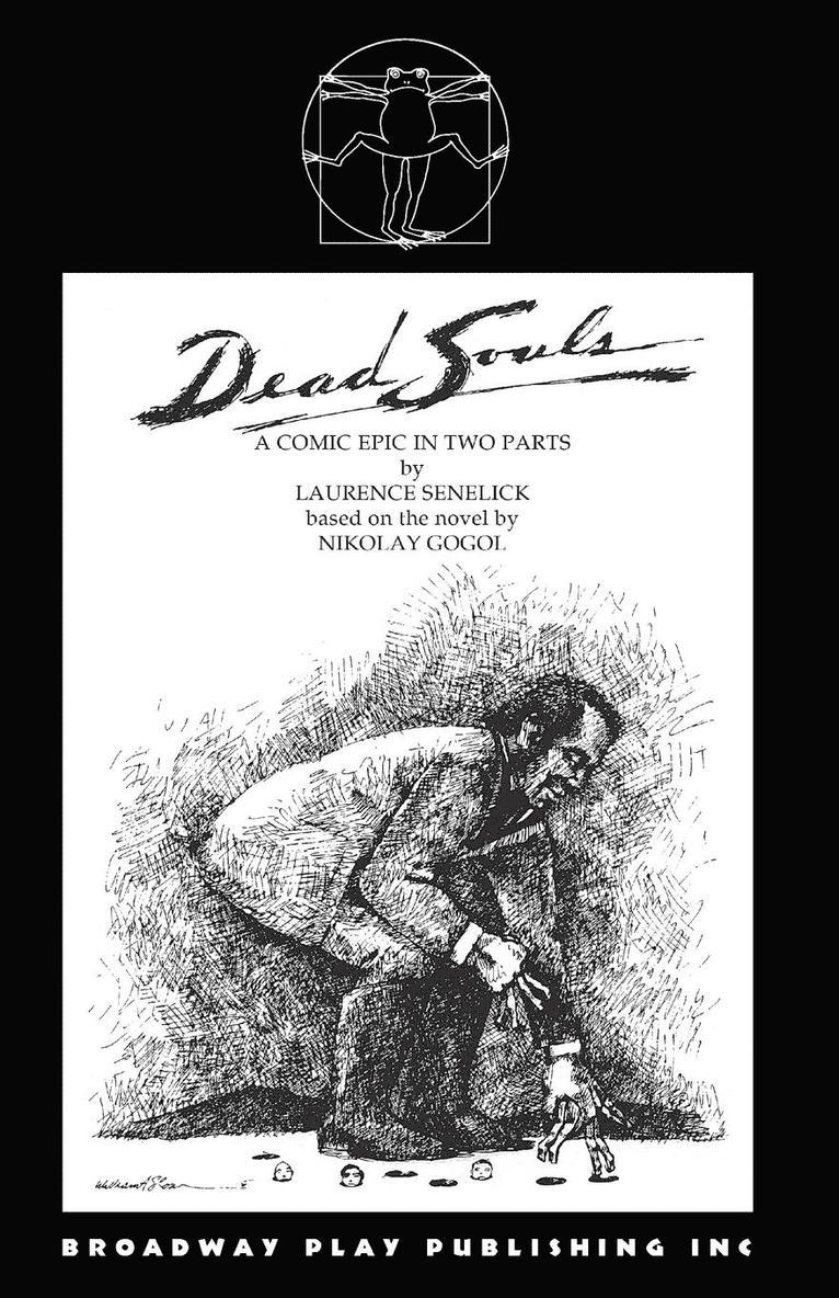 Laurence Senelick - Dead Souls, Häftad