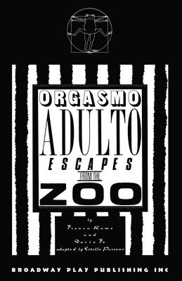 Franca Rame, Dario Fo, Estelle Parsons - Orgasmo Adulto Escapes from the Zoo, Häftad