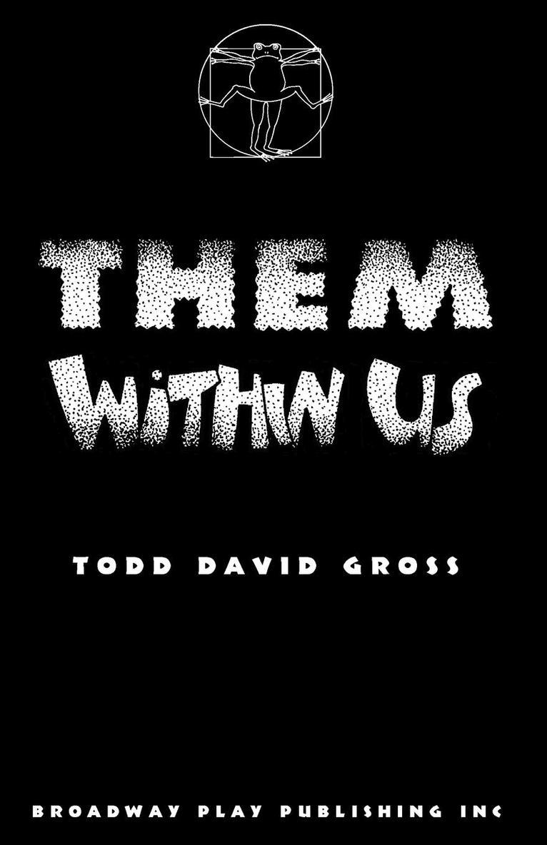 Todd David Gross - Them Within Us, Häftad