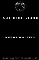 Naomi Wallace - One Flea Spare, Häftad