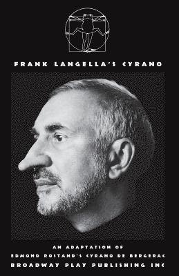 Edmond Rostand - Frank Langella's Cyrano, Häftad