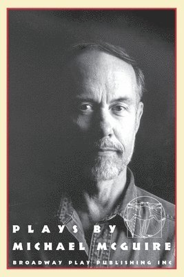 Plays By Michael McGuire 1