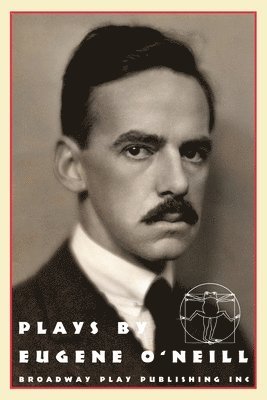 bokomslag Plays by Eugene O'Neill